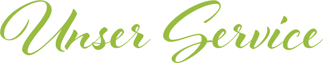 Unser Service